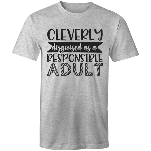 Cleverly disguised as a responsible adult