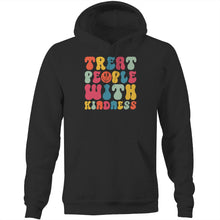 Load image into Gallery viewer, Treat people with kindness - Pocket Hoodie Sweatshirt