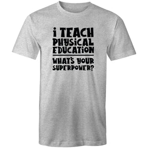 I teach physical education what's your superpower?