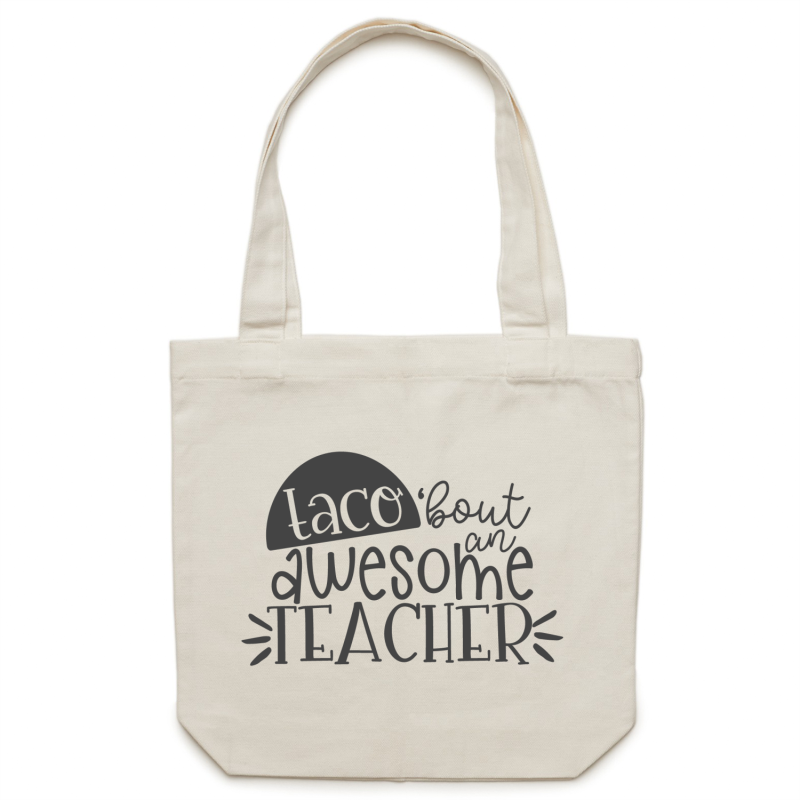 TACO 'bout an awesome teacher - Canvas Tote Bag