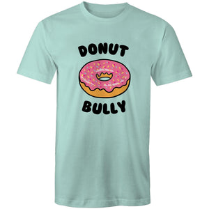Donut bully