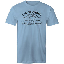 Load image into Gallery viewer, Love is louder stand against bullying