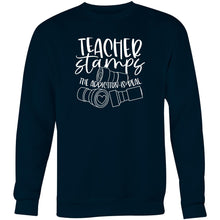 Load image into Gallery viewer, Teacher stamps the addiction is real - Crew Sweatshirt