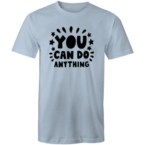 You can do anything