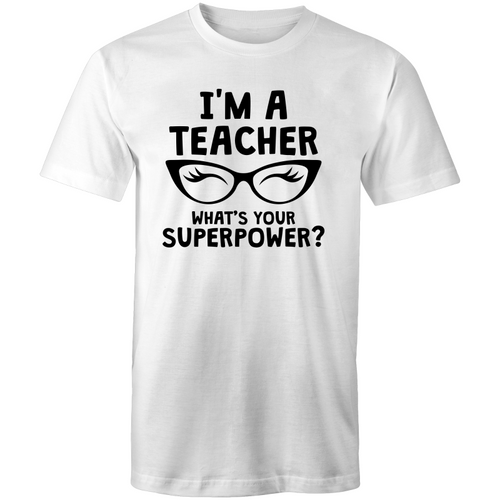 I'm a teacher, whats your superpower?