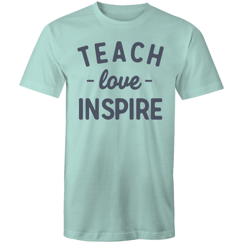 Teach - Love - Inspire