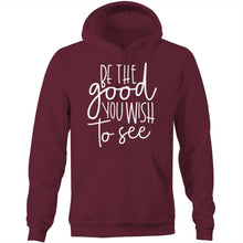 Load image into Gallery viewer, Be the good you wish to see - Pocket Hoodie Sweatshirt