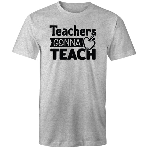 Teachers gonna teach