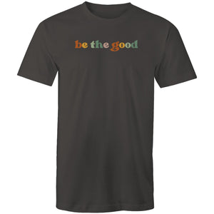Be the good