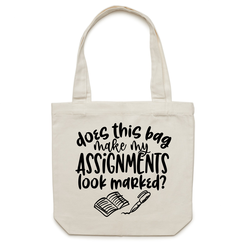Does this bag make my assignments look marked? - Canvas Tote Bag