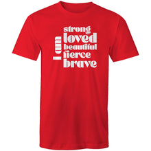 Load image into Gallery viewer, I am strong loved beautiful fierce brave