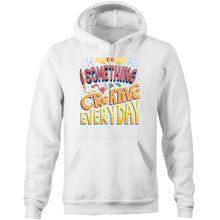 Load image into Gallery viewer, Do something creative every day - Pocket Hoodie Sweatshirt