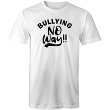 Load image into Gallery viewer, Bullying no way!!