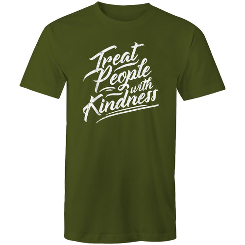 Treat people with kindness