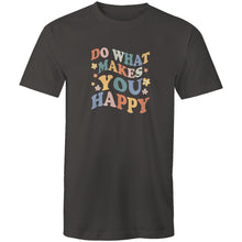 Load image into Gallery viewer, Do what makes you happy