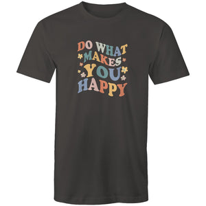 Do what makes you happy