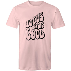 Focus on the good