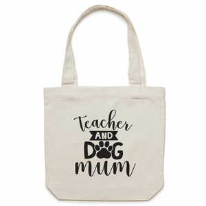 Teacher and dog mum Canvas Tote Bag