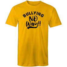 Load image into Gallery viewer, Bullying no way!!