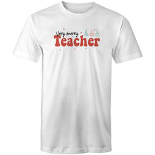Load image into Gallery viewer, Very Merry Teacher