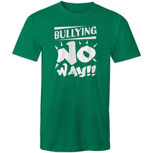 Load image into Gallery viewer, Bullying no way!!
