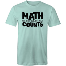 Load image into Gallery viewer, Math the only subject that counts