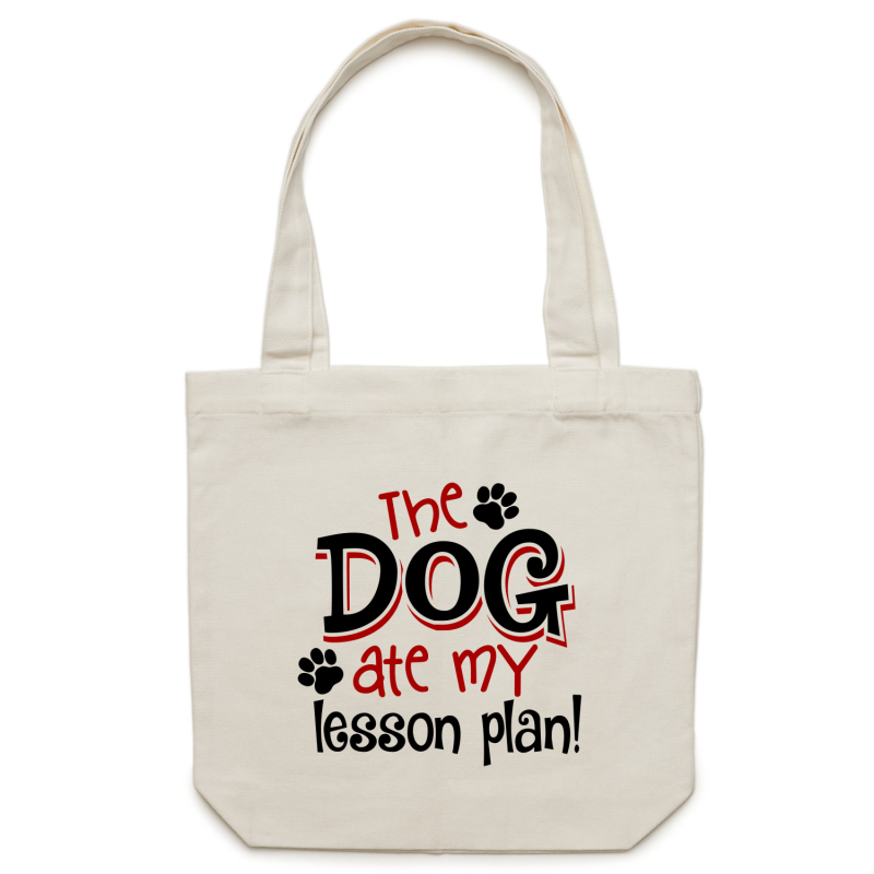 The dog ate my lesson plan! - Canvas Tote Bag