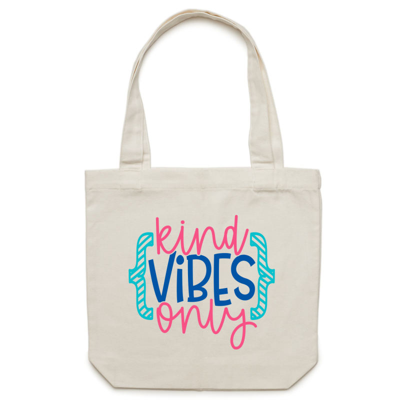 Kind vibes only - Canvas Tote Bag