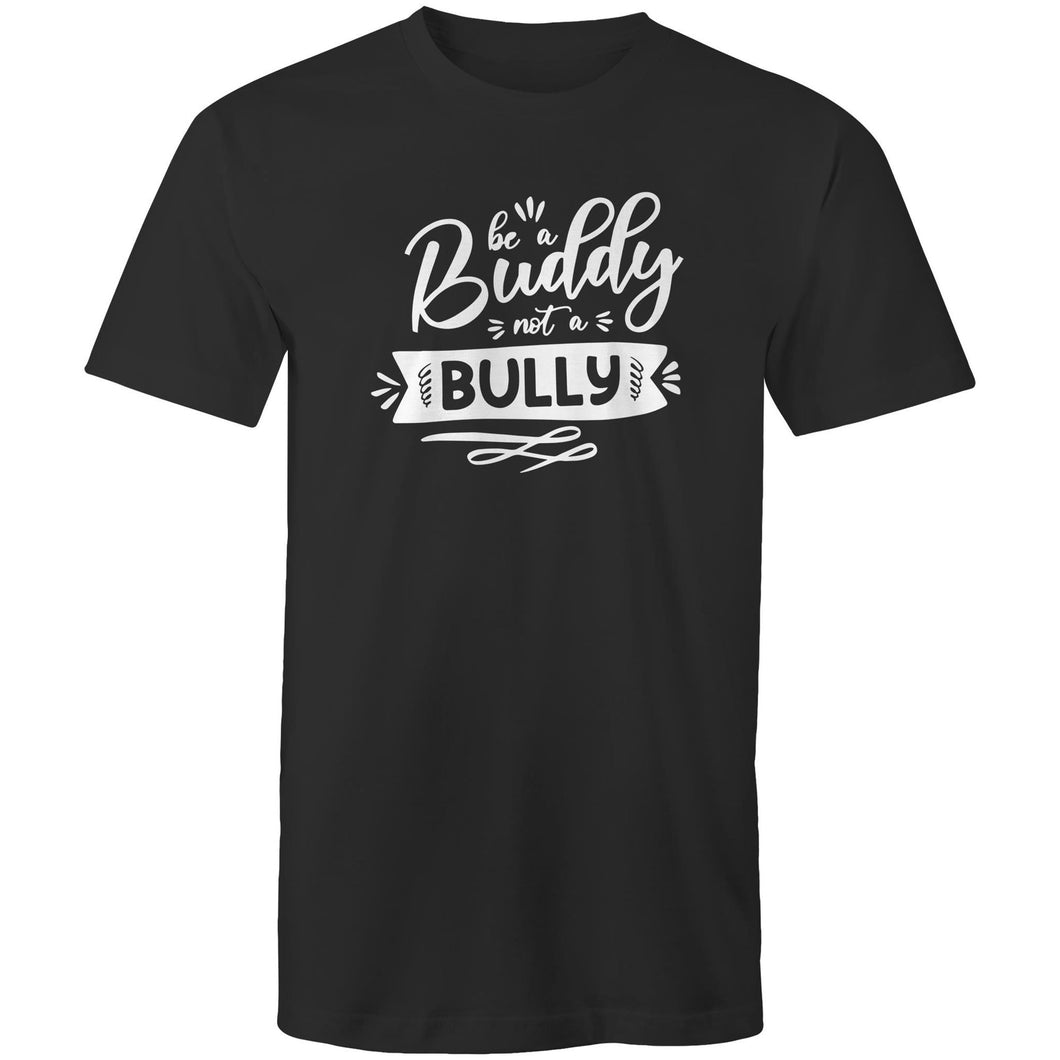 Be a buddy not a bully