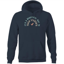 Load image into Gallery viewer, It&#39; a beautiful day to teach students - Pocket Hoodie Sweatshirt
