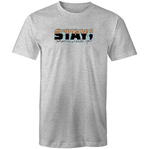 Stay - tomorrow needs you
