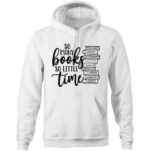 So many books so little time - Pocket Hoodie