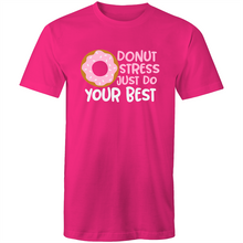 Load image into Gallery viewer, Donut stress just do your best
