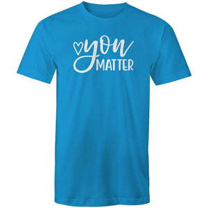 You matter