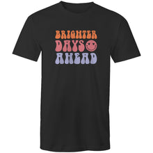 Load image into Gallery viewer, Brighter days ahead