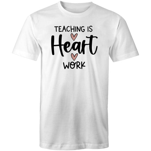 Teaching is heart work