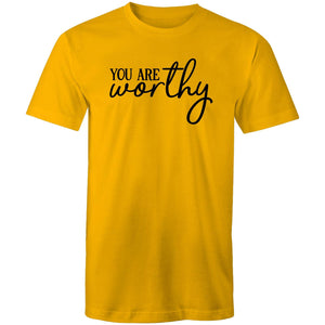 You are worthy