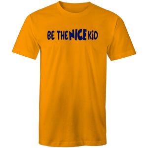 Be the NICE kid