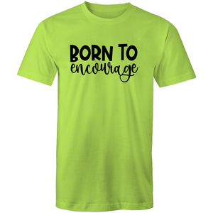 Born to encourage