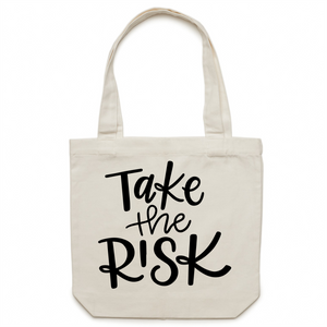 Take the risk - Canvas Tote Bag