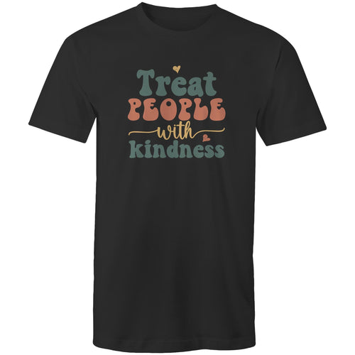 Treat people with kindness