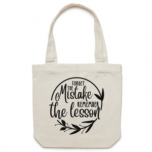 Forget the mistake, remember the lesson - Canvas Tote Bag