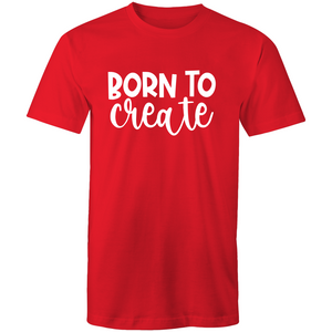 Born to create