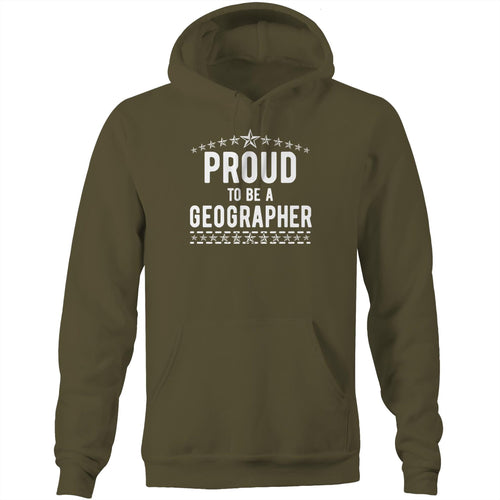 Proud to be a geographer - Pocket Hoodie Sweatshirt