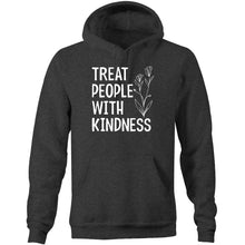 Load image into Gallery viewer, Treat people with kindness - Pocket Hoodie Sweatshirt