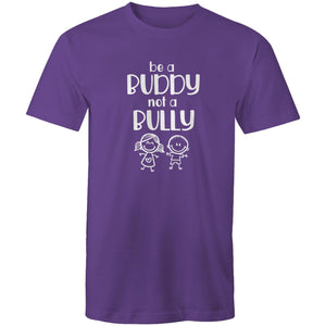 Be a buddy not a bully