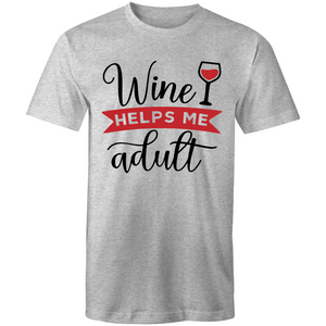 Wine helps me adult