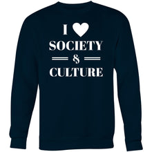 Load image into Gallery viewer, I love society and culture - Crew Sweatshirt
