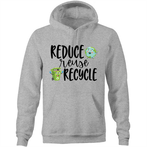 Reduce, Reuse, Recycle - Pocket Hoodie Sweatshirt