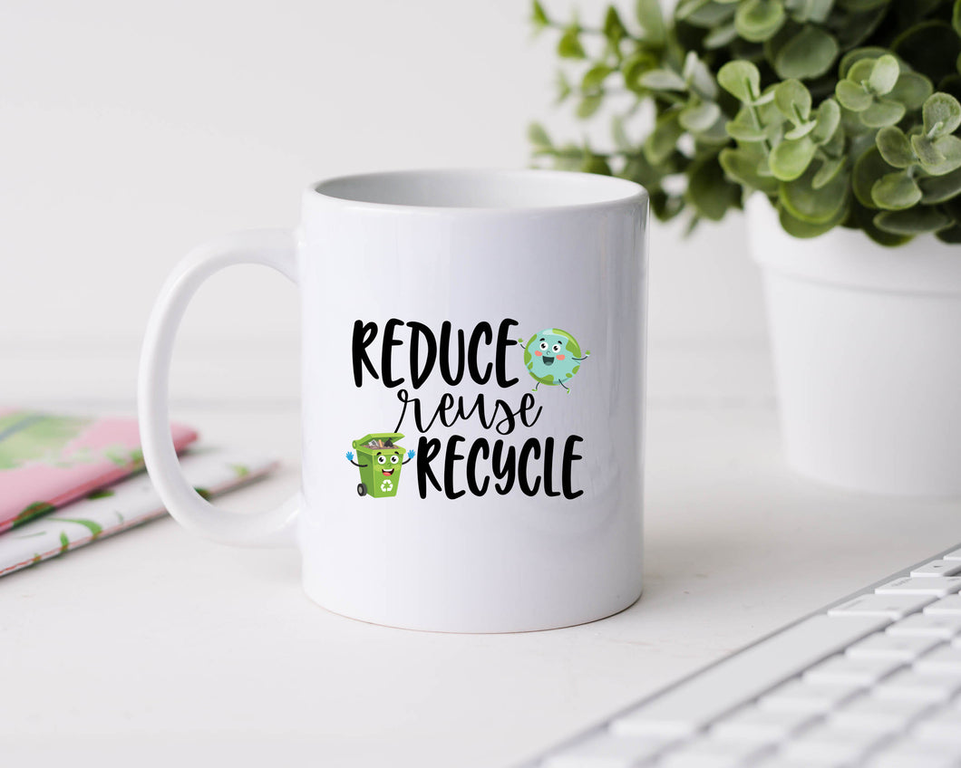 Reduce Reuse Recycle - 11oz Ceramic Mug